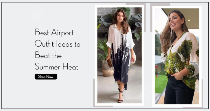 Best Airport Outfit Ideas to Beat the Summer Heat