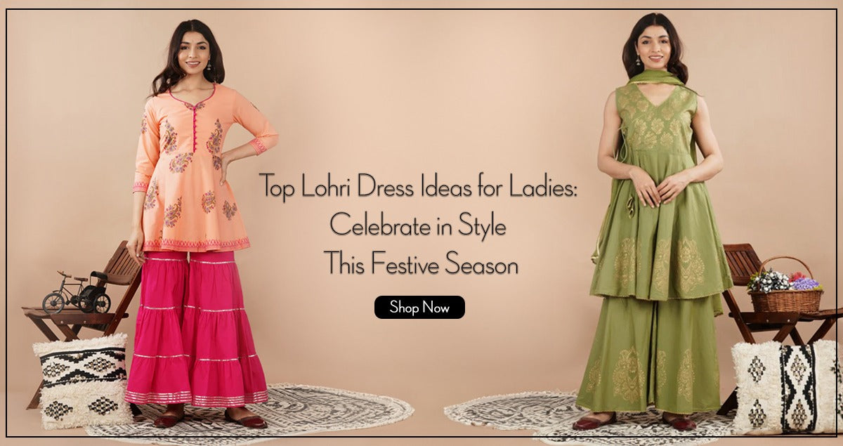 Top Lohri Dress Ideas for Ladies: Celebrate in Style This Festive Season