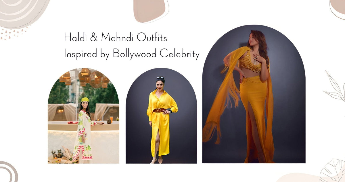Haldi & Mehndi Outfits Inspired by Bollywood Celebrity - Navvi.in