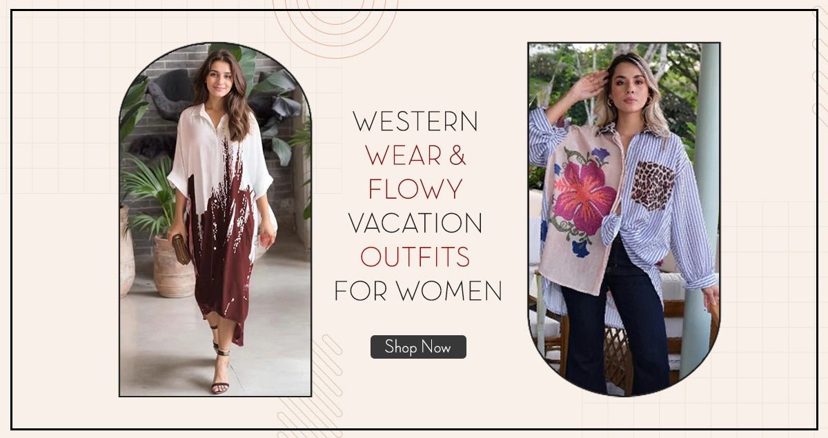 Western Wear And Flowy Vacation Outfits for Women - Navvi.in